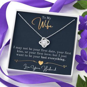 Gift For Wife Gold "Love Knot" Last Everything Necklace